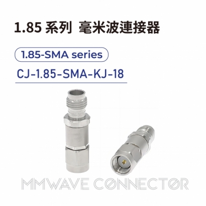 15 1.85 series mmWave connectors-1.85-SMA系列-CJ-1.85-SMA-KJ-18.jpg